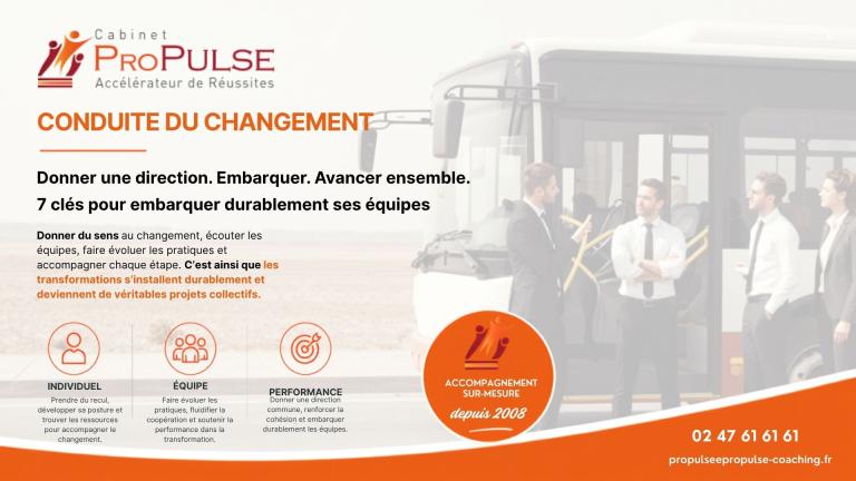 Conduite du changement à Tours et au-delà : 7 clés pour embarquer durablement ses équipes